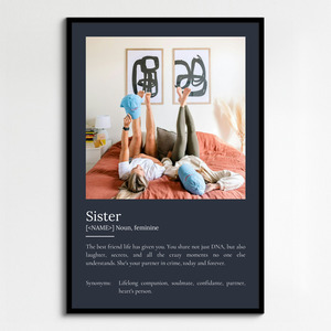 Create Your Personalized Sister Definition Poster – Add Up to 9 Photos