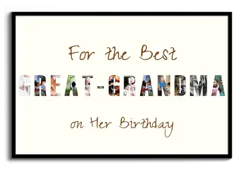 Personalized Great-Grandma Photo Letter Collage – Create yours for her birthday